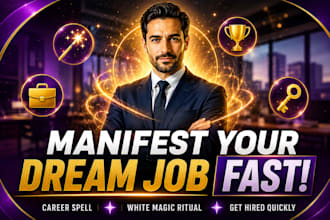 get hired fast career spell, white magic ritual, manifest your dream job fast