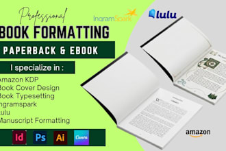 do book typesetting, kindle ebook, ingramspark formatting, lulu formatting, kdp