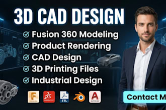 create 3d modeling, fusion 360 cad design, product design for 3d printing