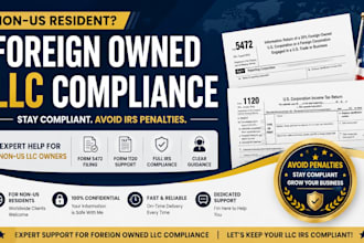 help foreign owned llc comply with irs 5472 and 1120 filing