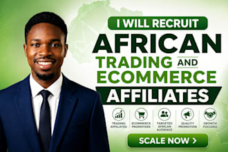 recruit top african trading and ecommerce affiliates