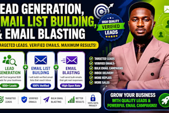 do lead generation, email list building, and email blasting
