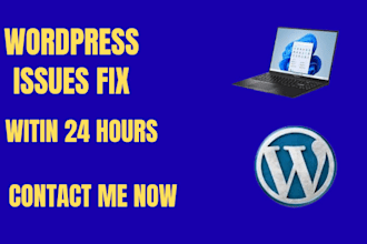 fix wordpress issues wordpress bug fix  wordpress help