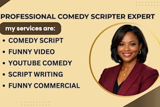 write comedy script for youtube, tiktok, video ads and funny sketches