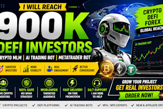 reach 900k defi investors to crypto mlm ai trading bot metatrader bot affiliate