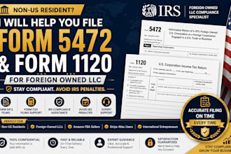 help foreign owned llc file form 5472 and 1120