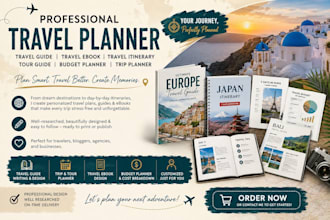 design, write travel guide, tour planner travel budget planner, travel itinerary