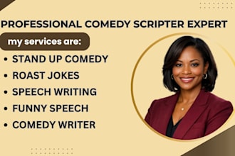 write stand up comedy, funny speeches, wedding roasts and jokes