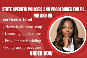 write state specific policy and procedure for pennsylvania, massachusetts and VA