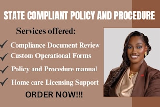 write state compliant policy and procedure manual for non medical agency