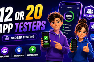 provide 20 app testers 12 app testers for your mobile app closed testing