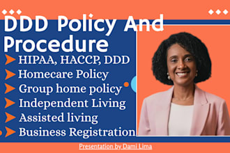 write hipaa, ddd policy and procedure for healthcare in texas, georgia, ohio