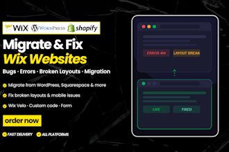 migrate and fix wix website bugs, errors, and broken layouts fast