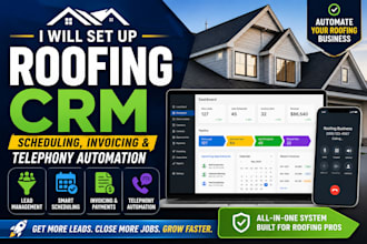 set up roofing CRM, scheduling, invoicing telephony automation api integration