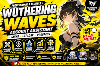 help grind wuthering waves account progression exploration assistant