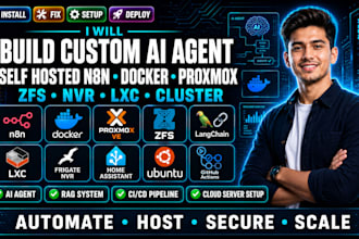 build custom ai agent setup self hosted n8n docker proxmox zfs nvr lxc cluster