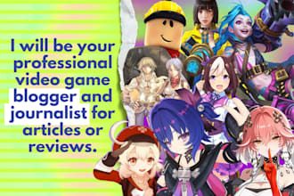 write professional SEO gaming articles and videogame reviews