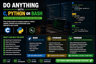 do anything in c, python, bash scripting