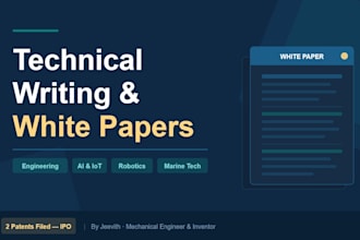 write technical reports, white papers and guides