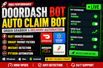 develop doordash bot, instacart bot, uber bot, spark driver bot, amazon flex bot