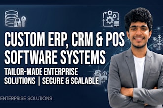 develop custom erp CRM and pos software systems