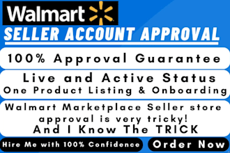 create, setup and approve your walmart seller central dropshipping marketplace