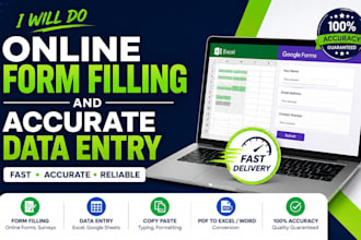 do online form filling and accurate data entry fast