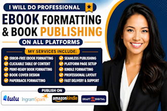 format and publish your book on amazon KDP, ingramspark and draft2digital