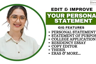 edit your personal statement for medical school, residency, eras application