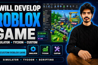 develop roblox simulator tycoon or custom game