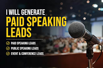 provide paid speaking leads, public speaking leads and event leads
