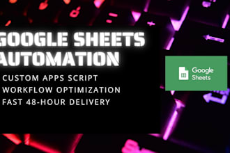 write custom google apps script to automate your sheets