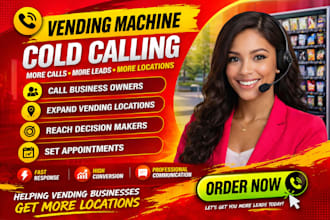 cold calling vending machine, vending machine locator, vending machine cold call