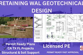 design retaining wall geotechnical plans for US permit approval ca tx fl