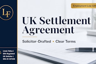 be your UK solicitor to review and advise on your settlement agreement