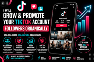 grow and promote your tiktok account followers organically