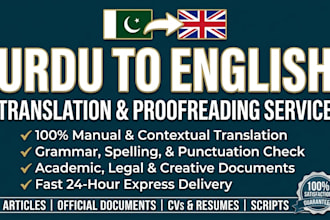 proofread, edit, and translate urdu to english accurately