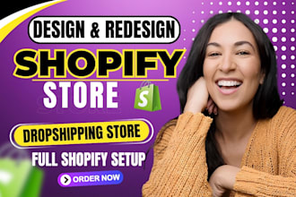 design redesign shopify store, build shopify website, shopify dropshipping store