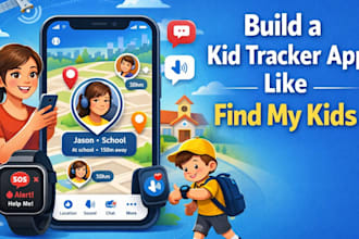 develop ai child safety app, location tracker app, sos emergency app