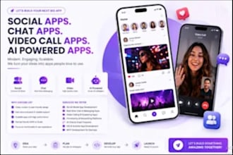 build social media chat app, dating app, video chat app, booking app,flutter app