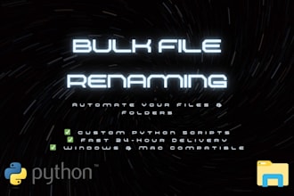 write a python script to bulk rename and organize your files