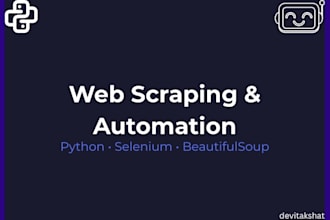 build a python selenium web scraping bot , automation script