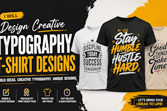 design creative typography t shirt designs