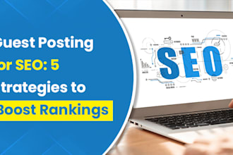 high quality SEO backlinks and guest posting