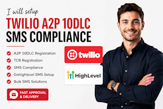 setup twilio a2p 10dlc, SMS compliance and gohighlevel SMS