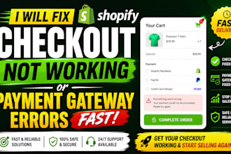 fix shopify checkout not working or payment gateway errors fast