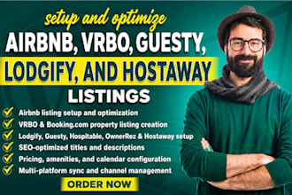 setup and optimize airbnb, vrbo, guesty, lodgify, and hostaway listings