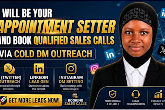 be your appointment setter and book qualified sales calls via cold dm outreach