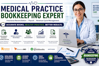 do medical practice bookkeeping and insurance billing reconciliation and payroll