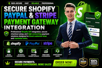 do shopify paypal stripe payment gateway API integration expert setup pro agency